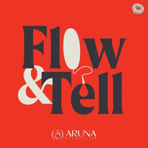 Flow & Tell