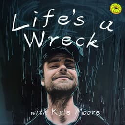 Life's A Wreck